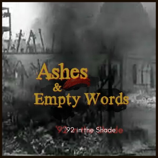 Cover art for Ashes & Empty Words